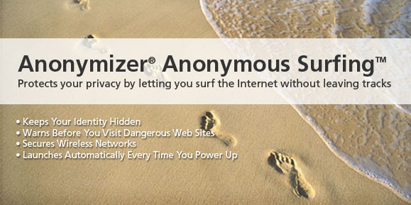 Anonymizer® Anonymous Surfing™