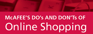McAfee's Do's and Don'ts of Online Shopping
